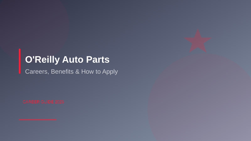 Explore Exciting Careers with O’Reilly Auto Parts